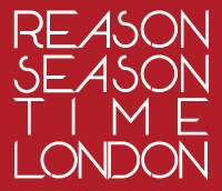 Reason season time London